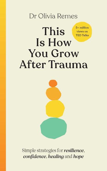 Vorderes Coverbild This Is How You Grow After Trauma
