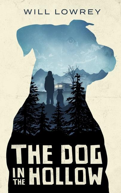 Vorderes Coverbild The Dog in the Hollow
