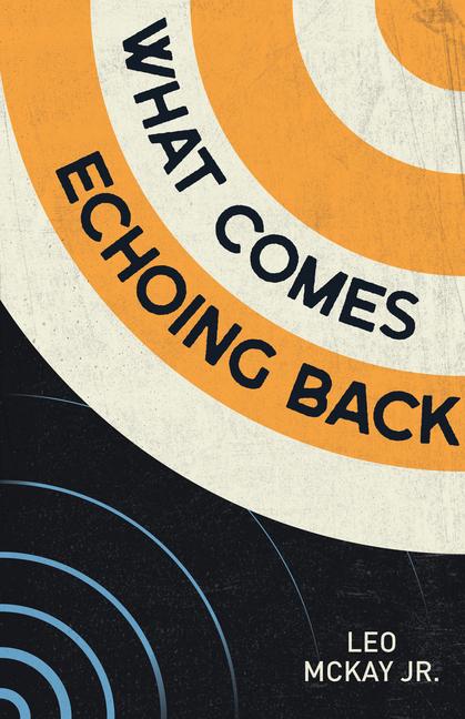 Vorderes Coverbild What Comes Echoing Back