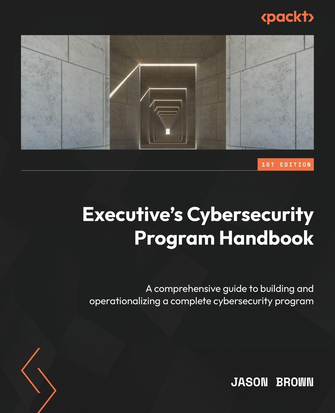 Vorderes Coverbild Executive's Cybersecurity Program Handbook