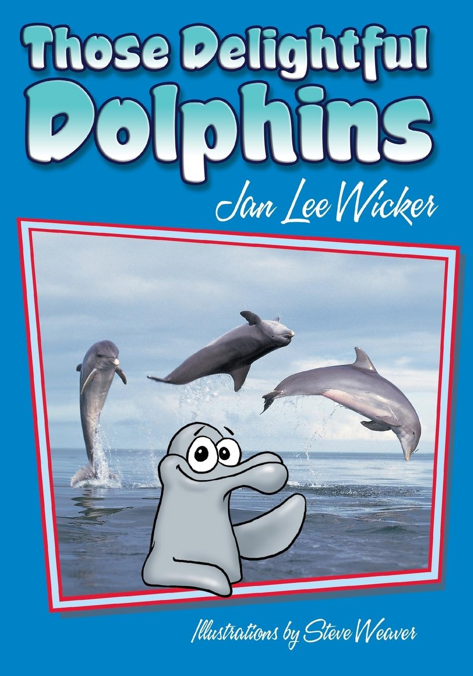 Vorderes Coverbild Those Delightful Dolphins