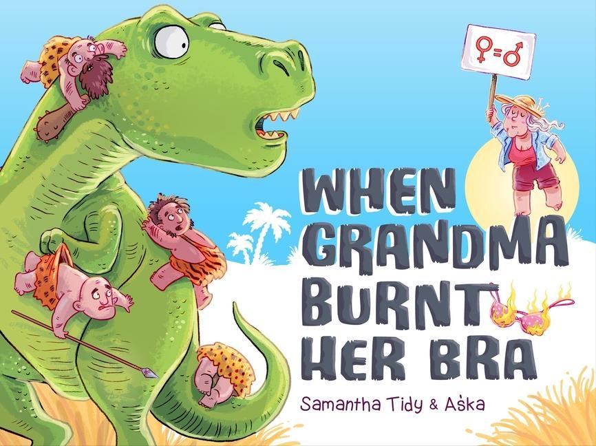 Vorderes Coverbild When Grandma Burnt Her Bra