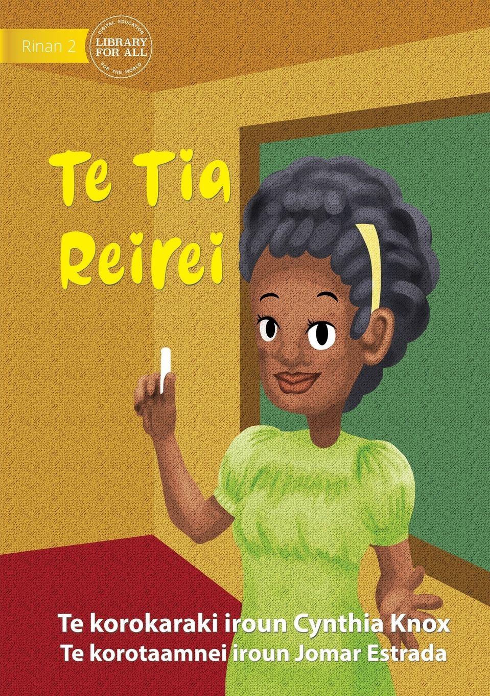 Vorderes Coverbild Teacher - Te Tia Reirei (Te Kiribati)