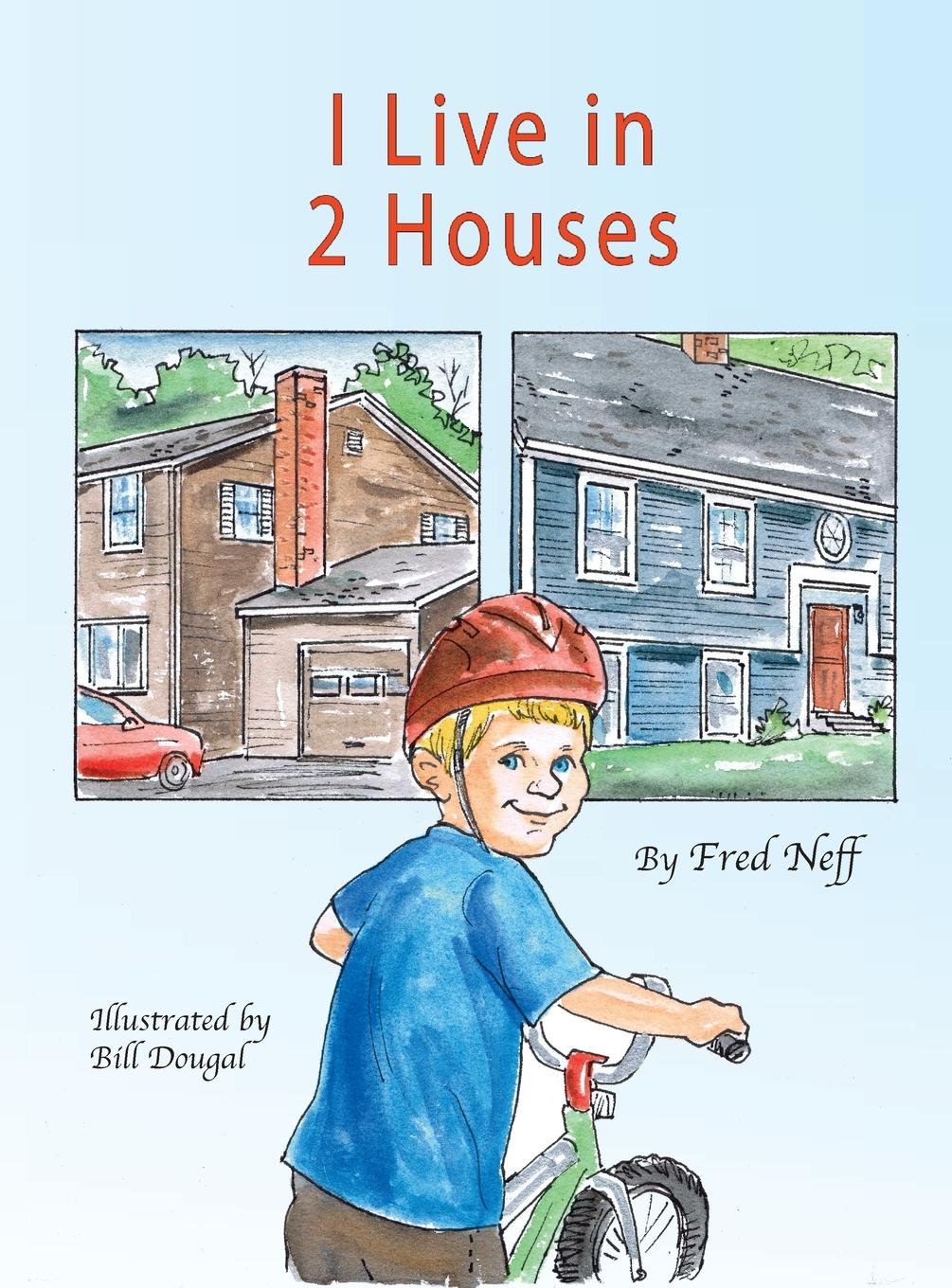 Vorderes Coverbild I Live in 2 Houses