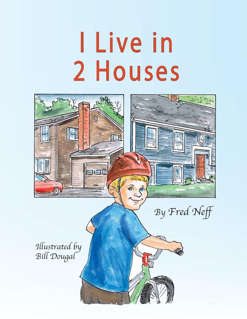 Vorderes Coverbild I Live in 2 Houses