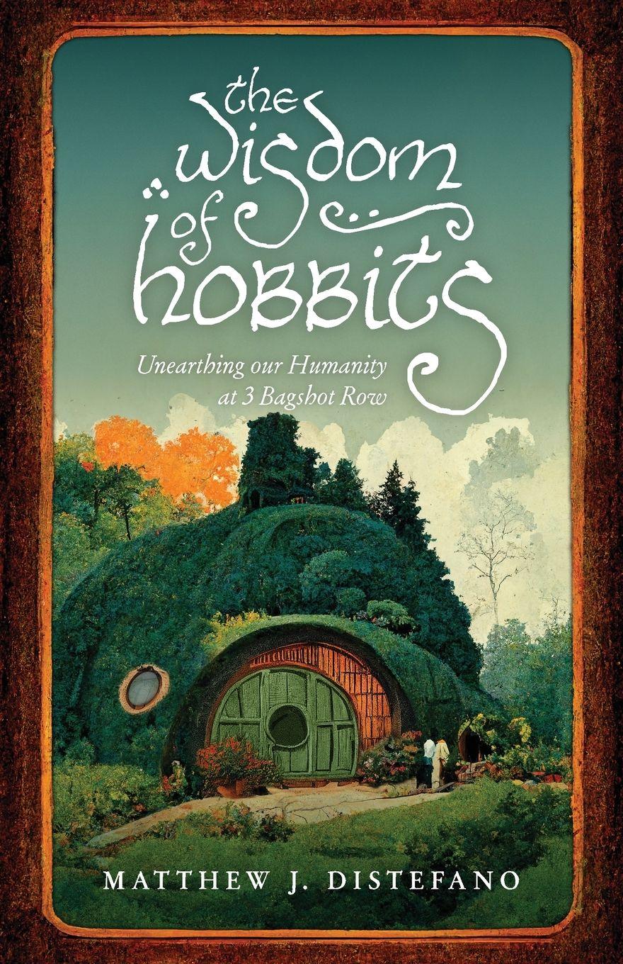 Vorderes Coverbild The Wisdom of Hobbits