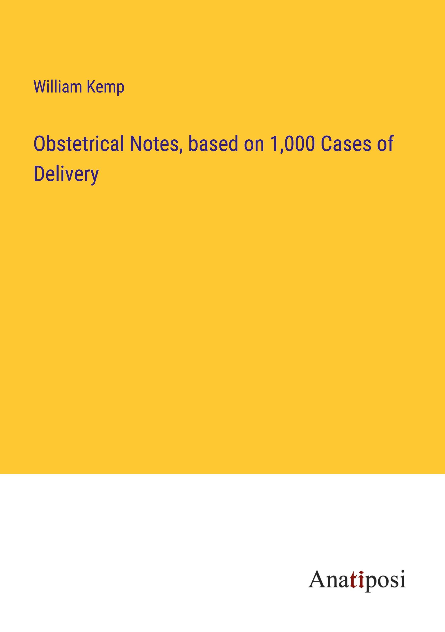 Vorderes Coverbild Obstetrical Notes, based on 1,000 Cases of Delivery