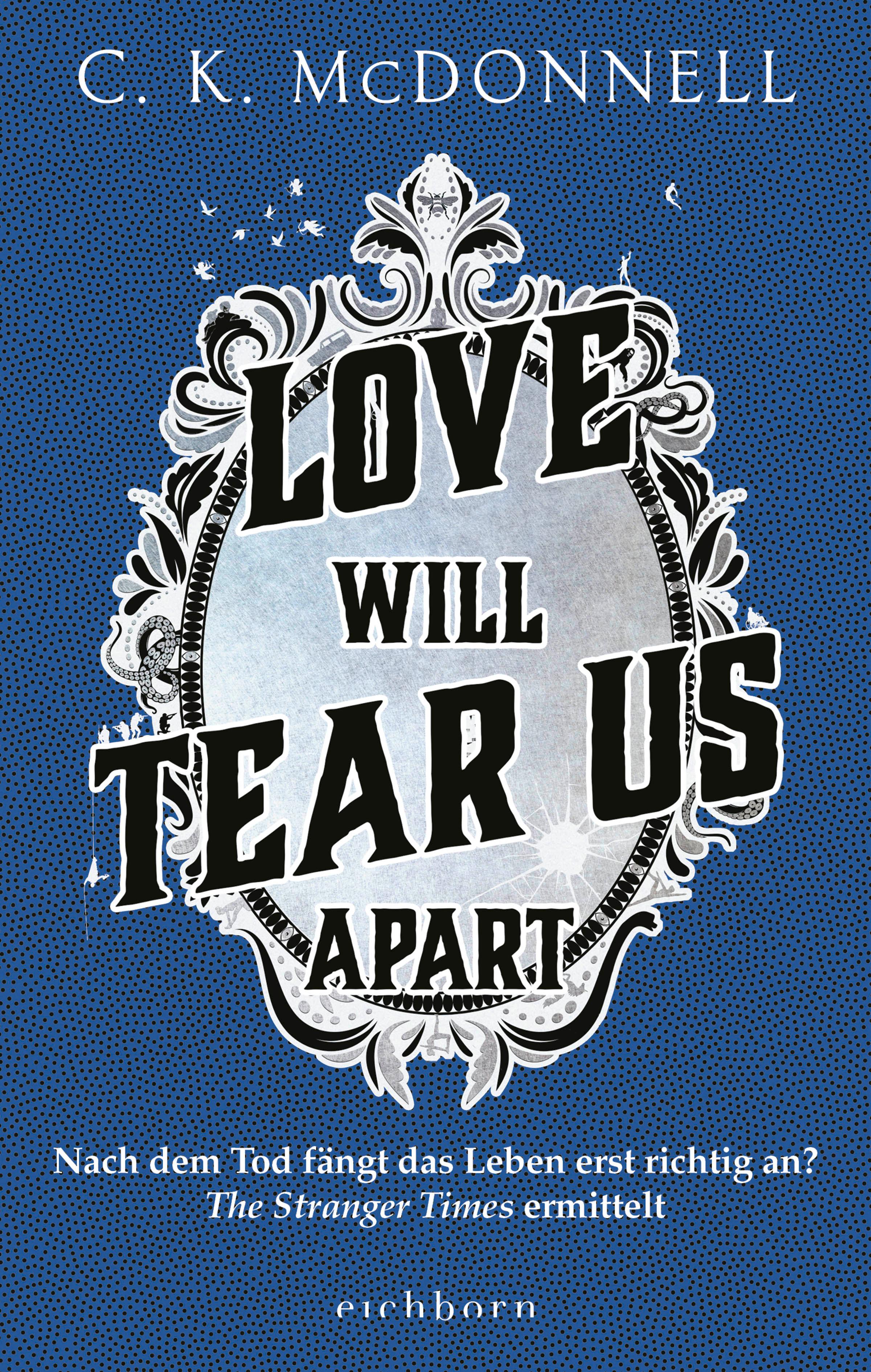 Vorderes Coverbild Love Will Tear Us Apart