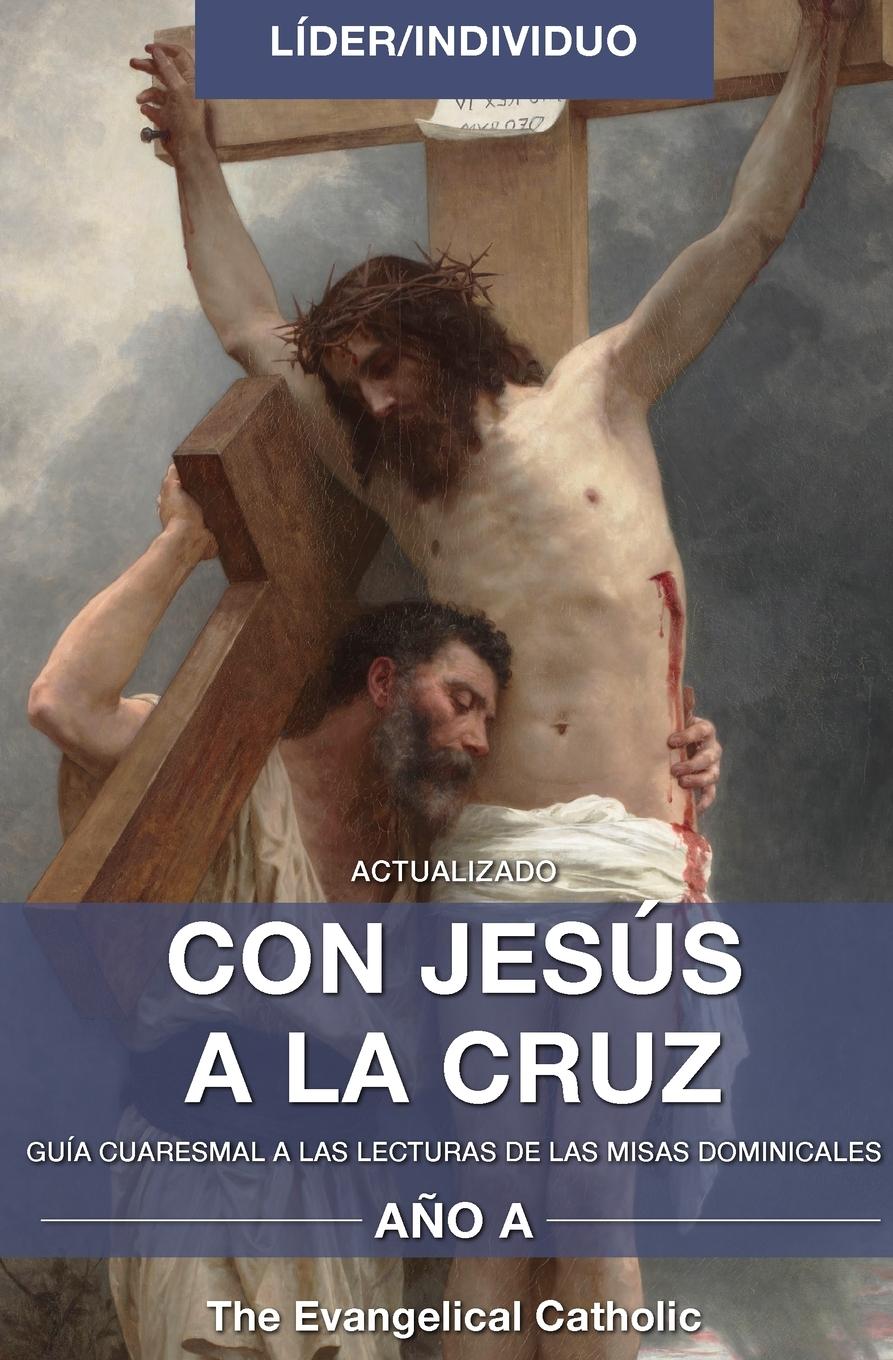 Vorderes Coverbild CON JESÚS  A LA CRUZ