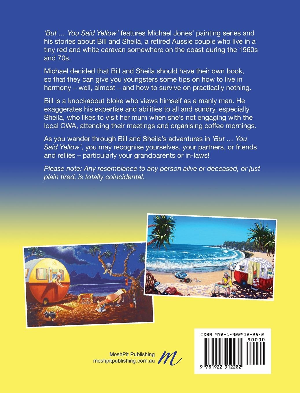 Rückseitencover But ... You Said Yellow!