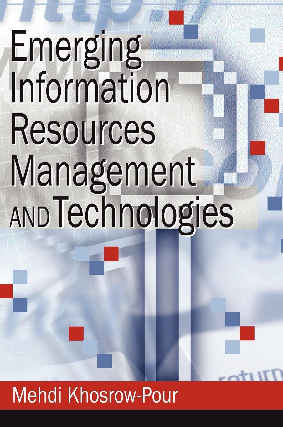 Vorderes Coverbild Emerging Information Resources Management and Technologies