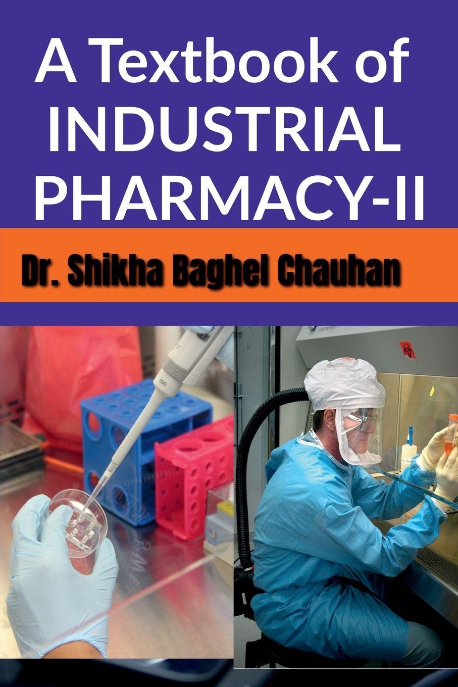 Vorderes Coverbild A Textbook of INDUSTRIAL PHARMACY II