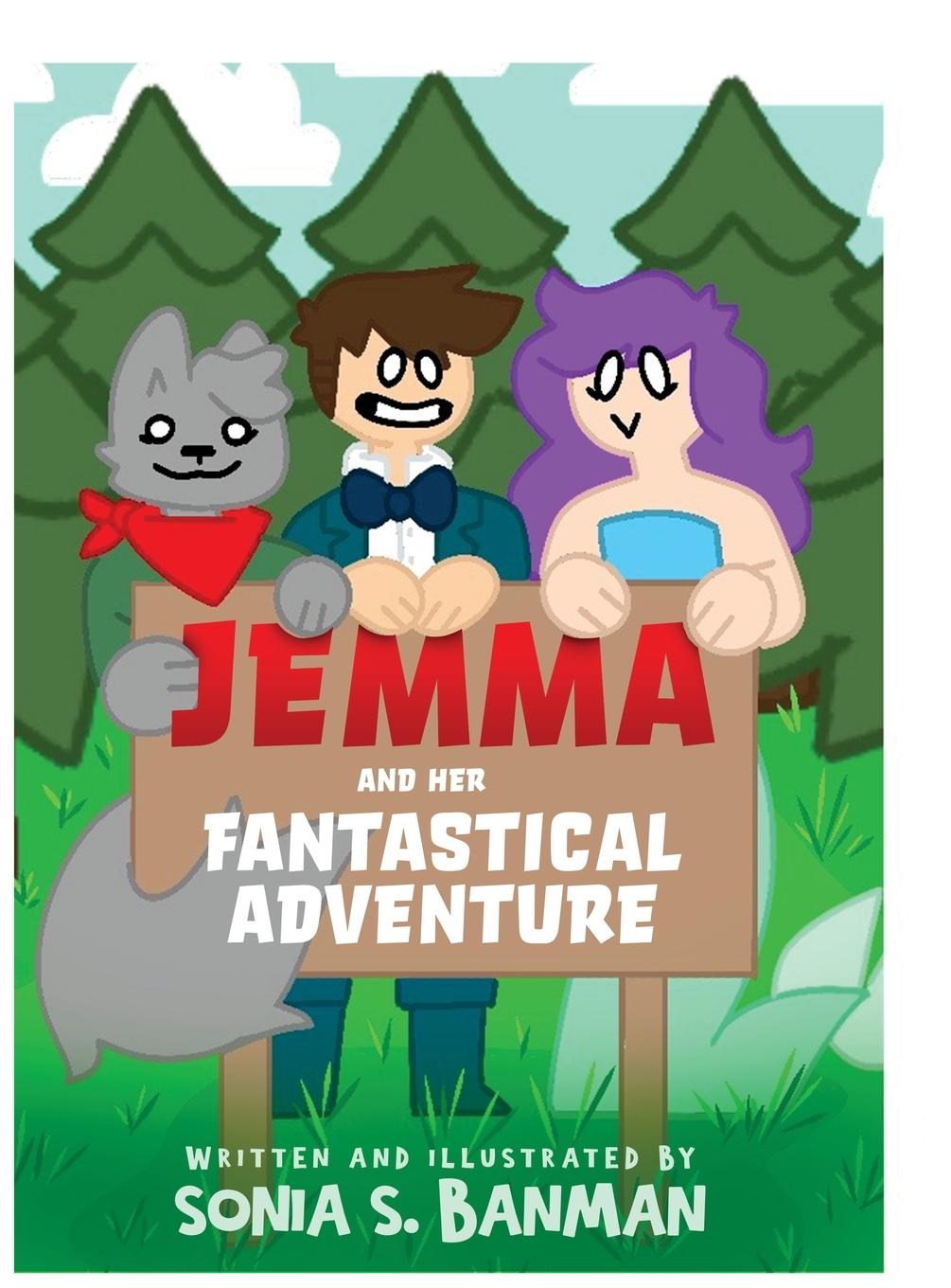 Vorderes Coverbild Jemma and Her Fantastical Adventure