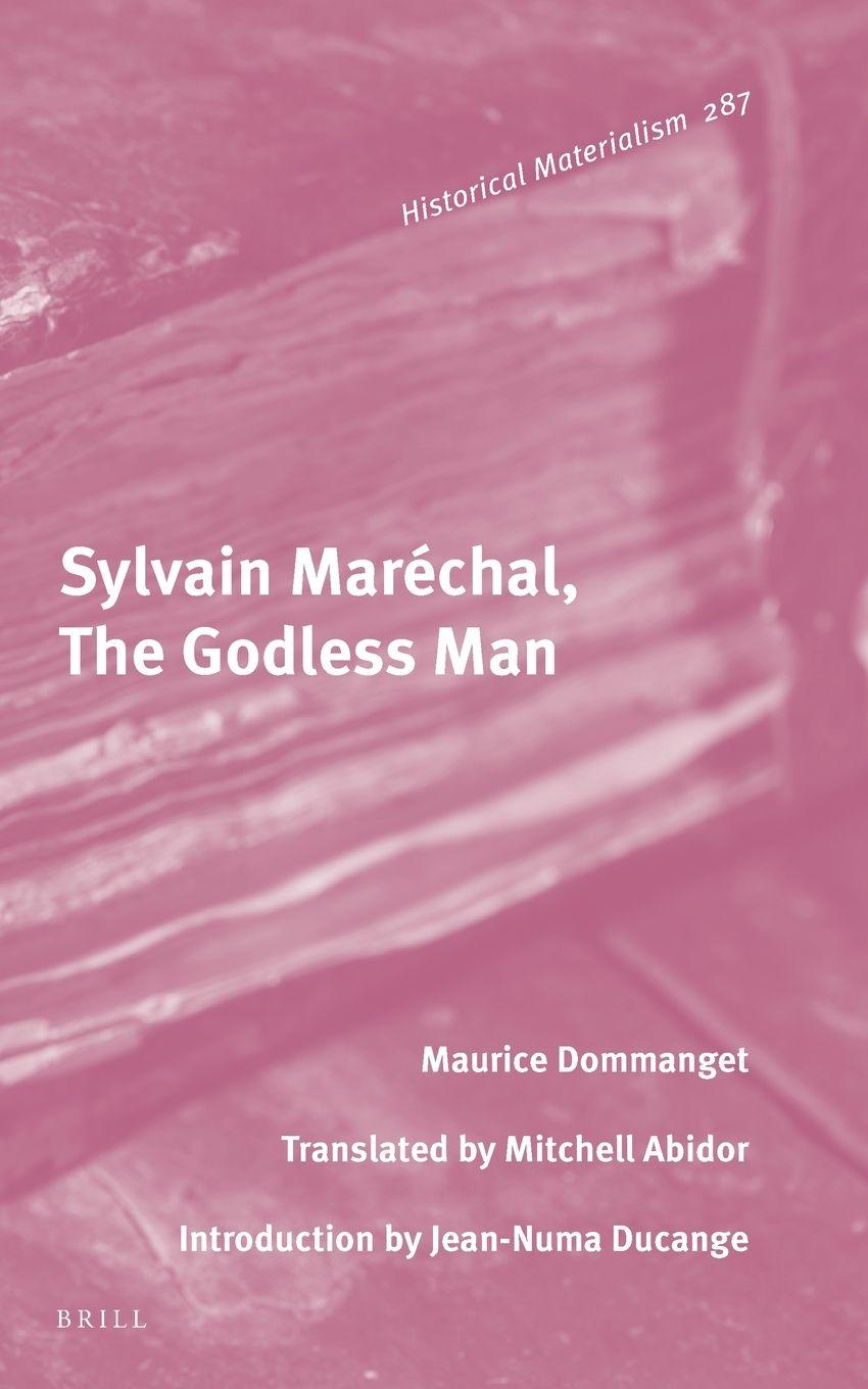 Vorderes Coverbild Sylvain Maréchal, the Godless Man