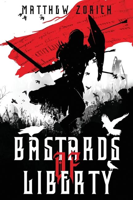 Vorderes Coverbild Bastards of Liberty