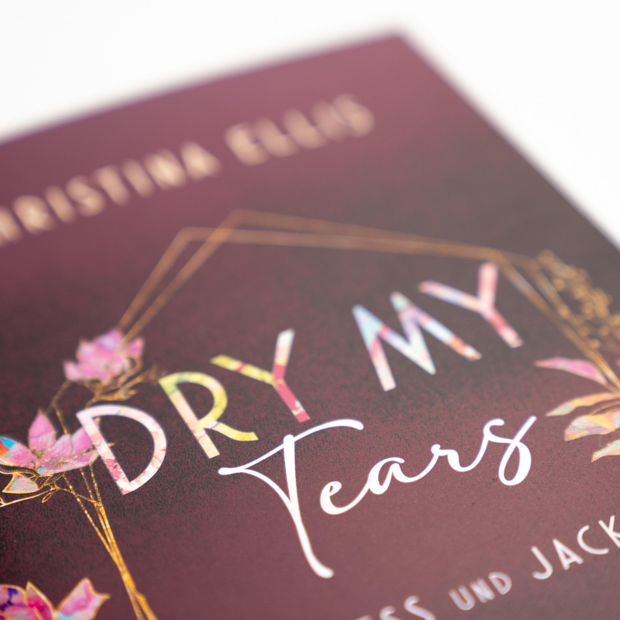 Beispielinhalt (Bild) Dry my Tears