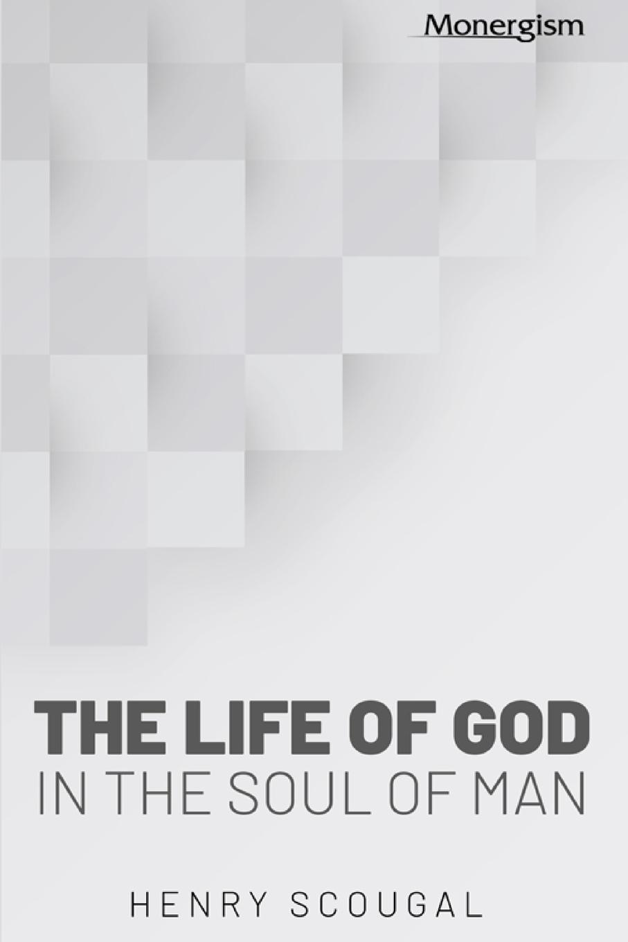 Vorderes Coverbild The Life of God in the Soul of Man