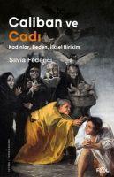 Vorderes Coverbild Caliban ve Cadi - Kadinlar, Beden, Ilksel Birikim