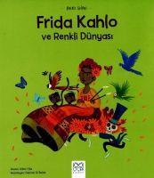 Vorderes Coverbild Mini Dahi Frida Kahlo ve Renkli Dünyasi