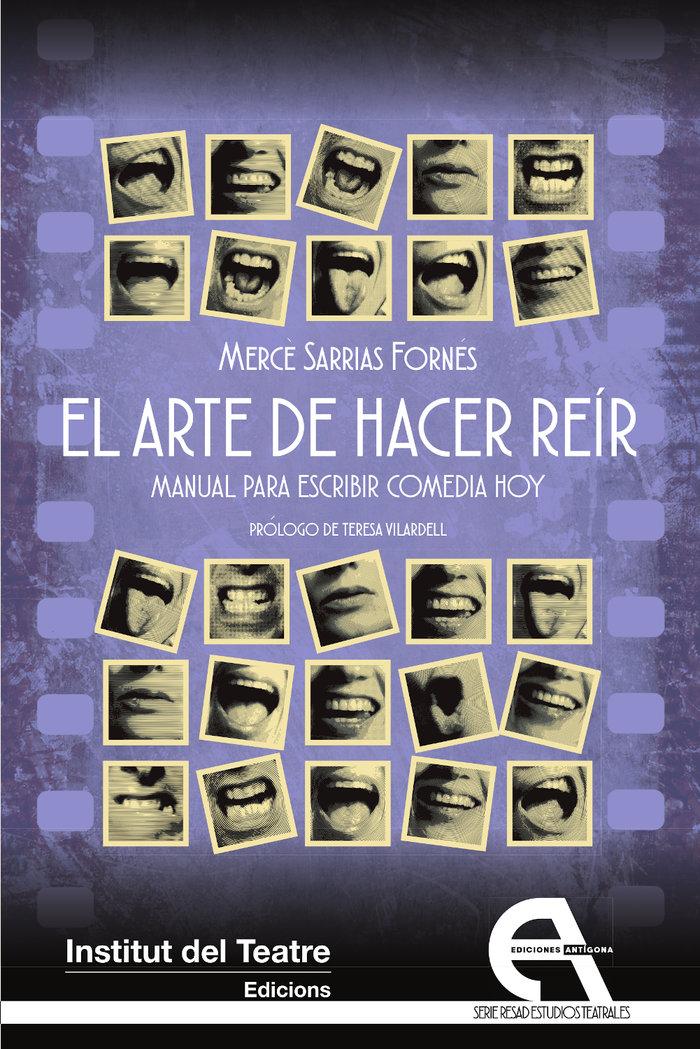 Vorderes Coverbild El arte de hacer reír. Manual para escribir comedia hoy