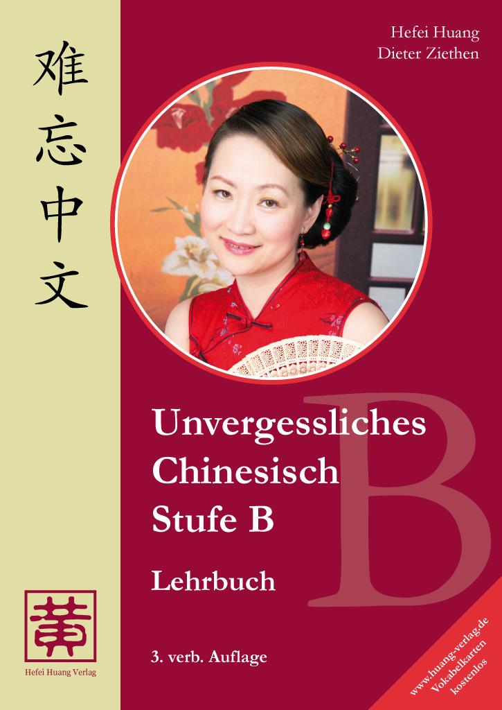 Vorderes Coverbild Unvergessliches Chinesisch, Stufe B