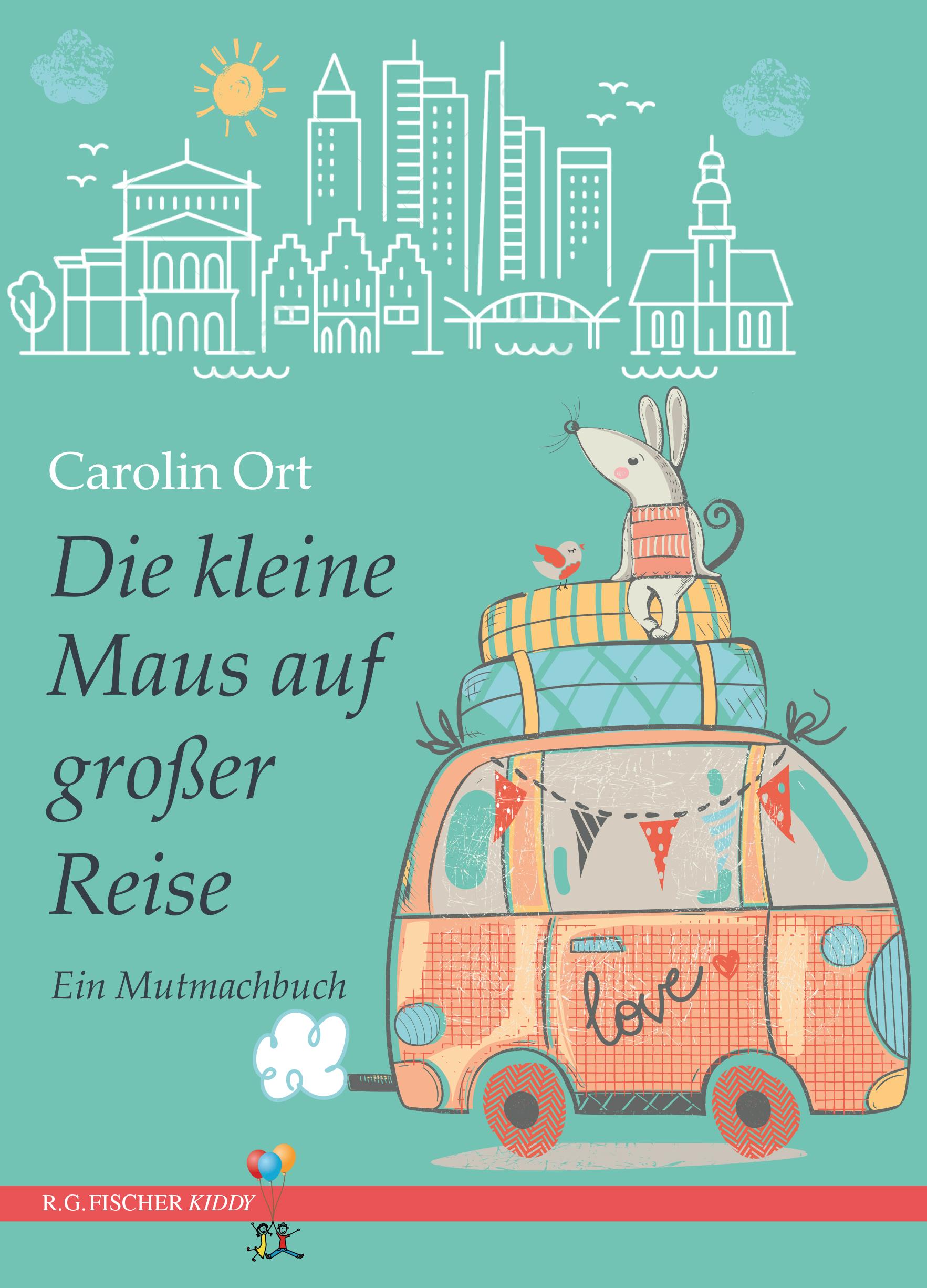 Vorderes Coverbild Die kleine Maus auf großer Reise