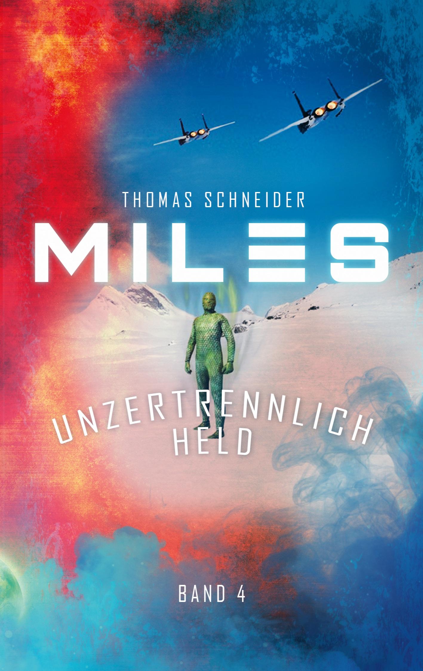Vorderes Coverbild Miles - Unzertrennlich Held