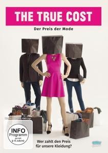 Vorderes Coverbild The True Cost - Der Preis der Mode