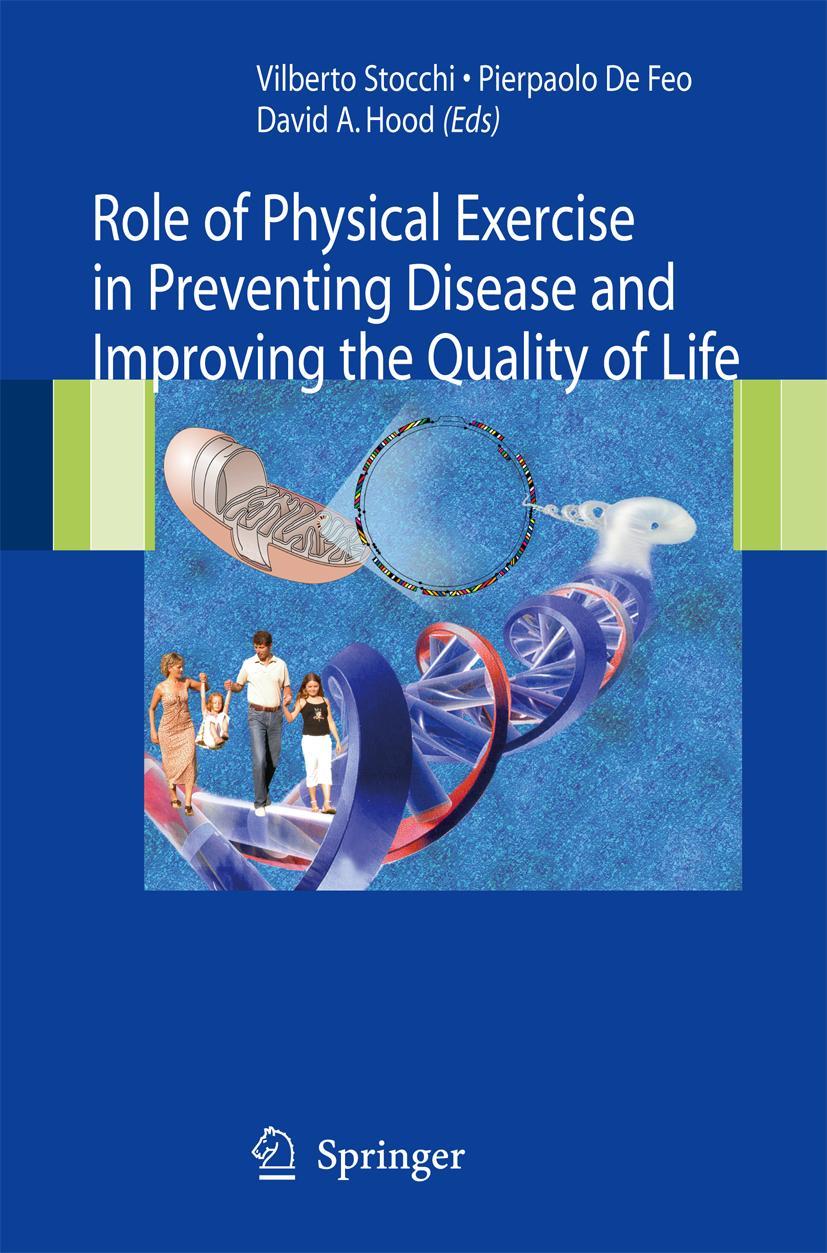 Vorderes Coverbild Role of Physical Exercise in Preventing Disease and Improving the Quality of Life