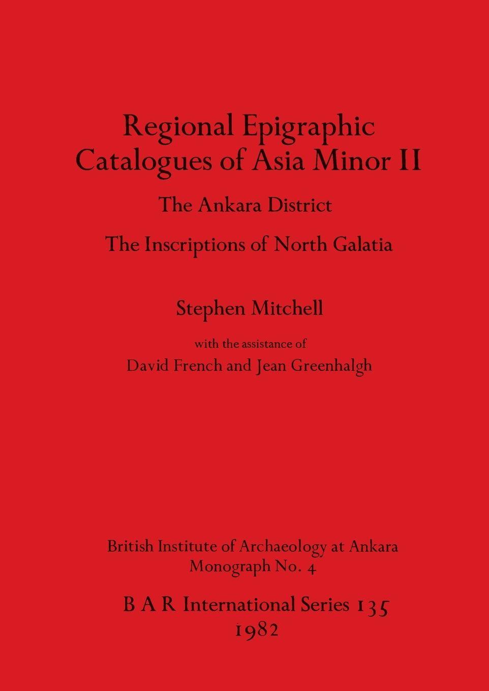 Vorderes Coverbild Regional Epigraphic Catalogues of Asia Minor II