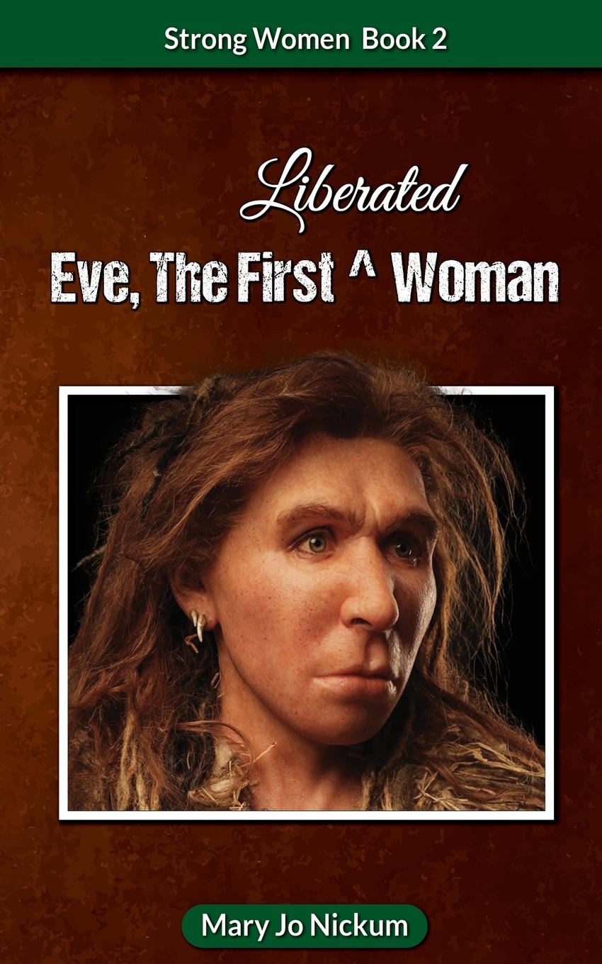 Vorderes Coverbild Eve, the First (Liberated) Woman