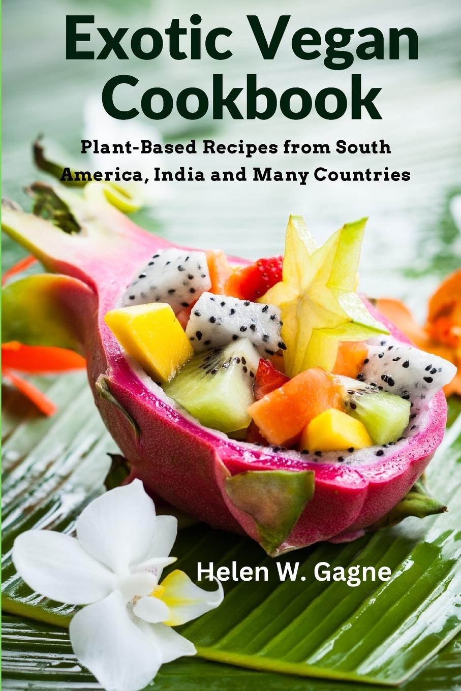 Vorderes Coverbild Exotic Vegan Cookbook