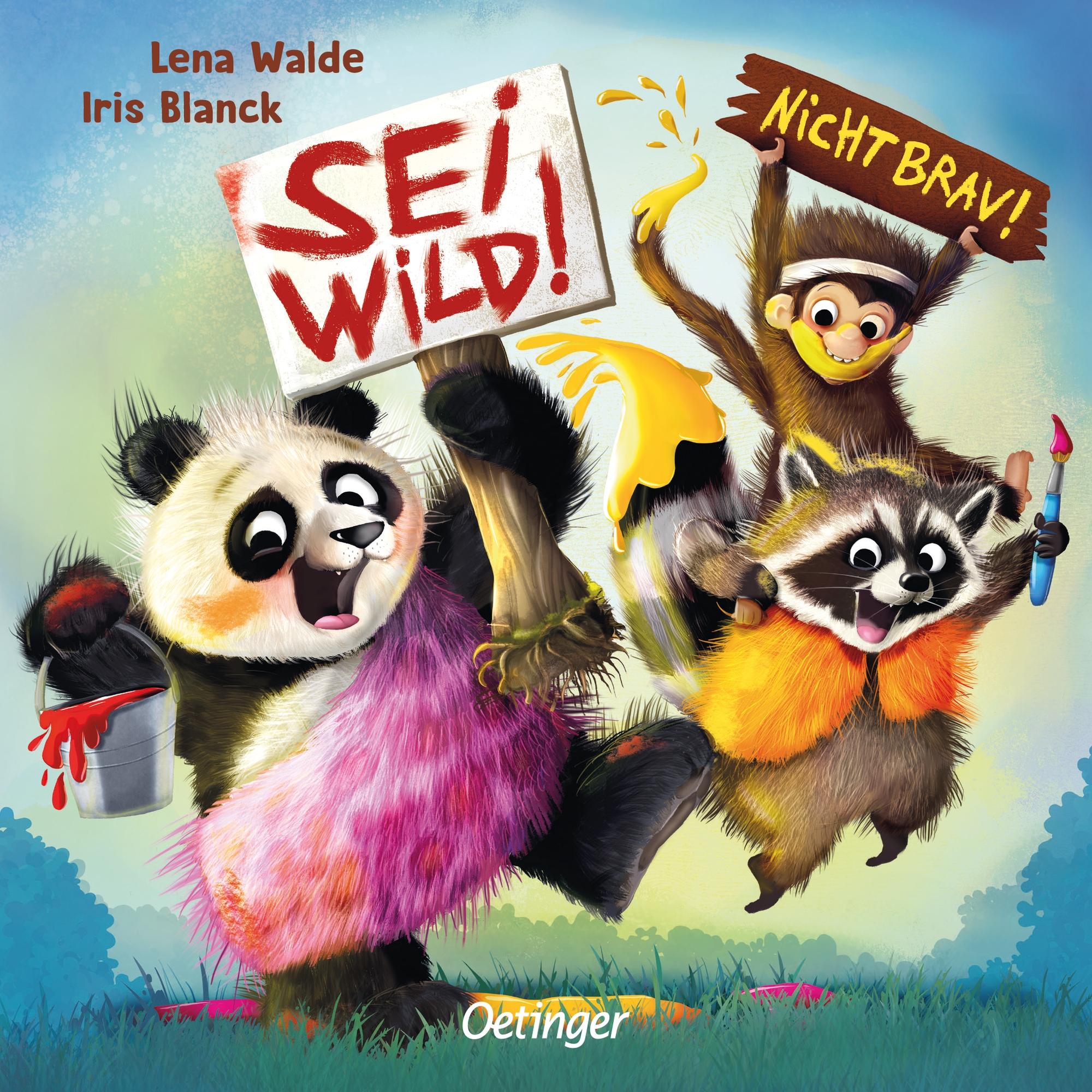 Vorderes Coverbild Sei wild! Nicht brav!