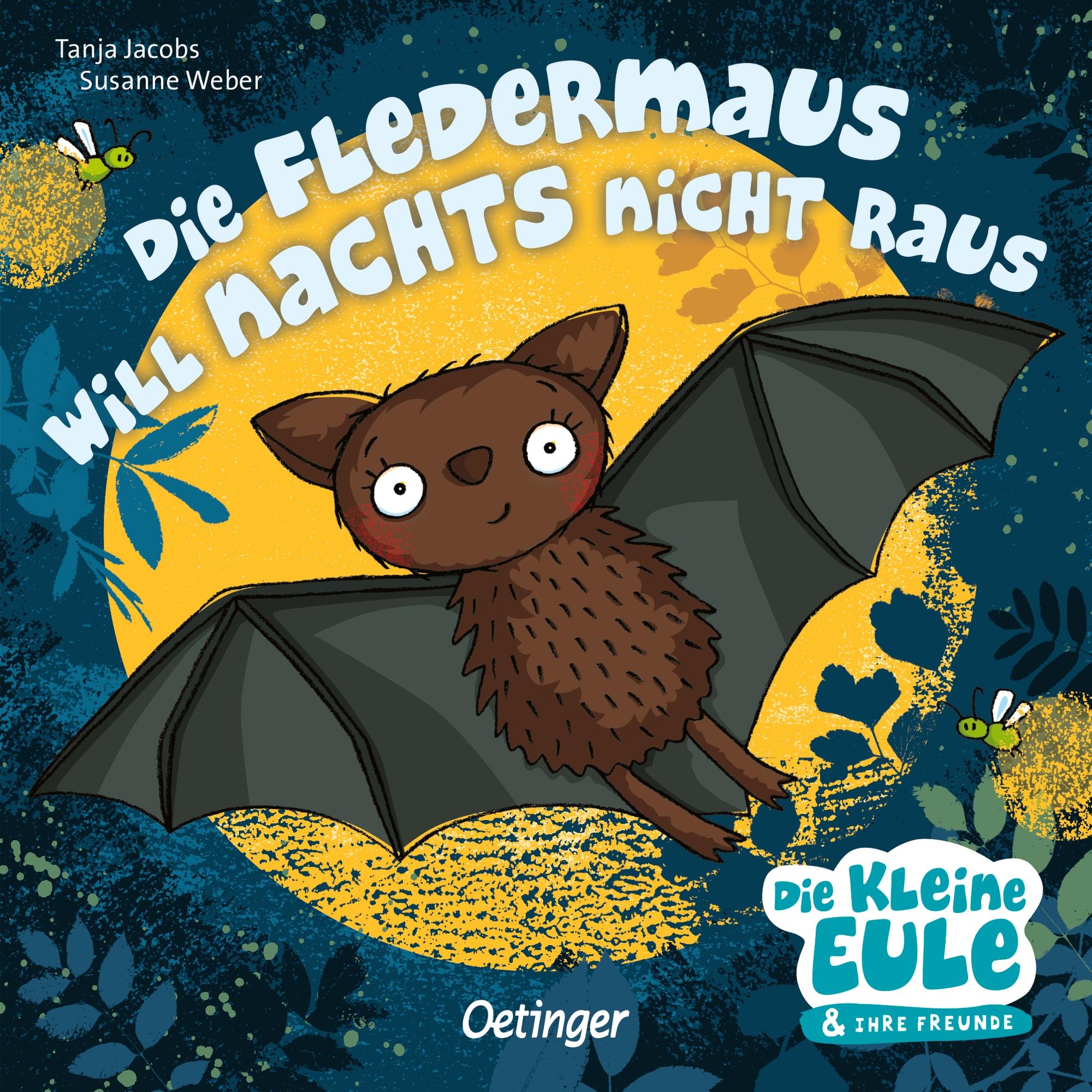 Vorderes Coverbild Die Fledermaus will nachts nicht raus