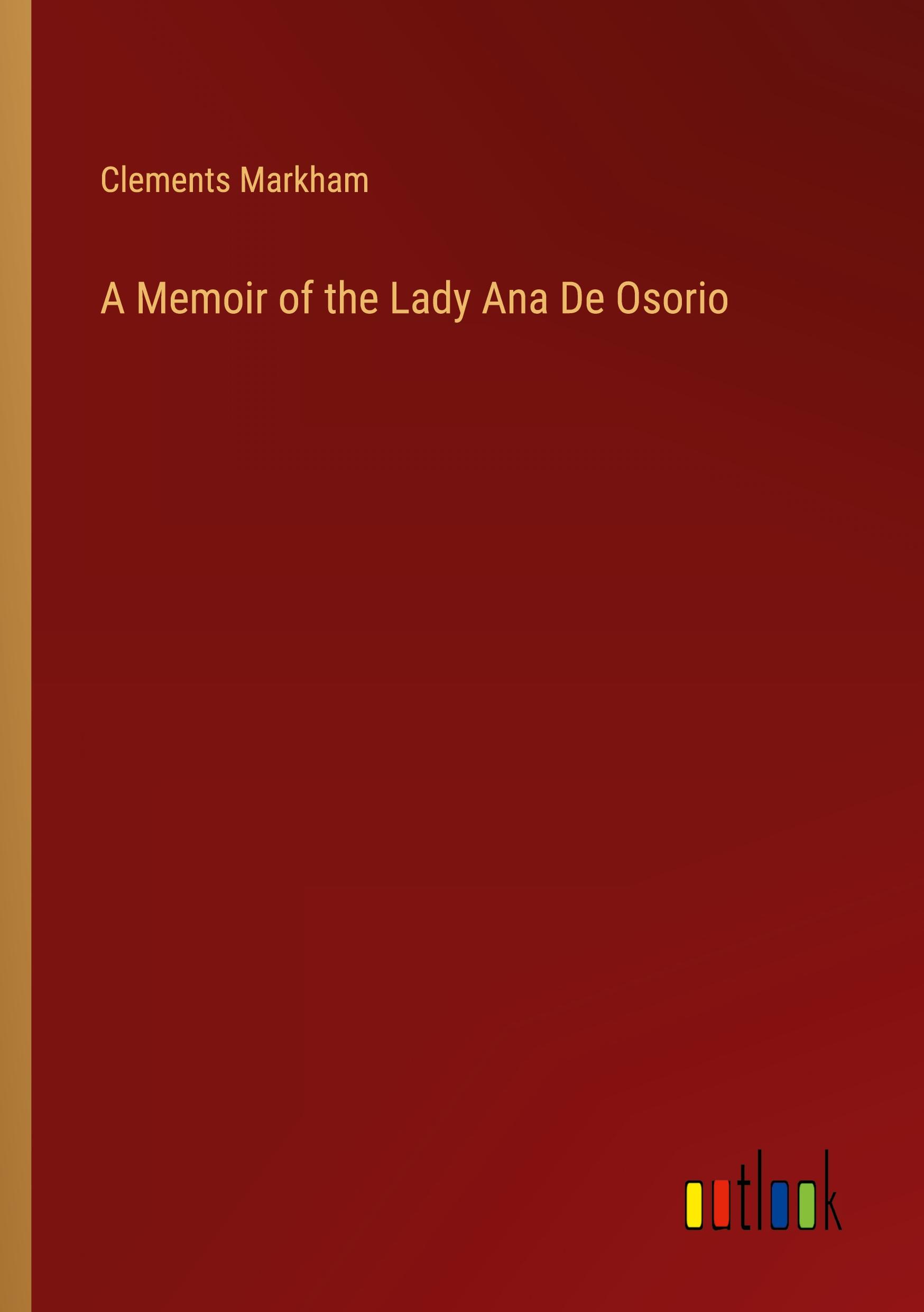 Vorderes Coverbild A Memoir of the Lady Ana De Osorio