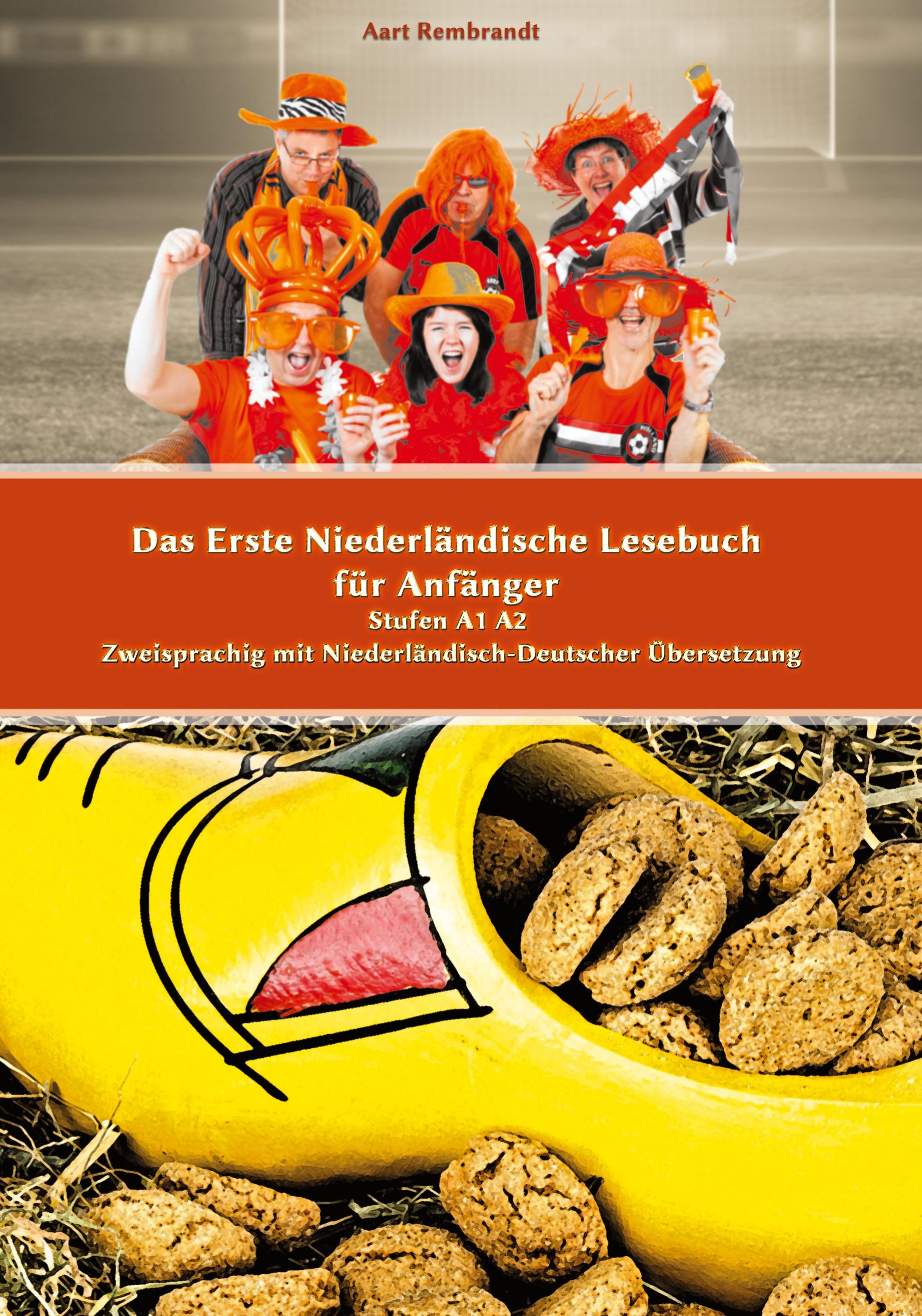 Vorderes Coverbild Das Erste Niederländische Lesebuch für Anfänger