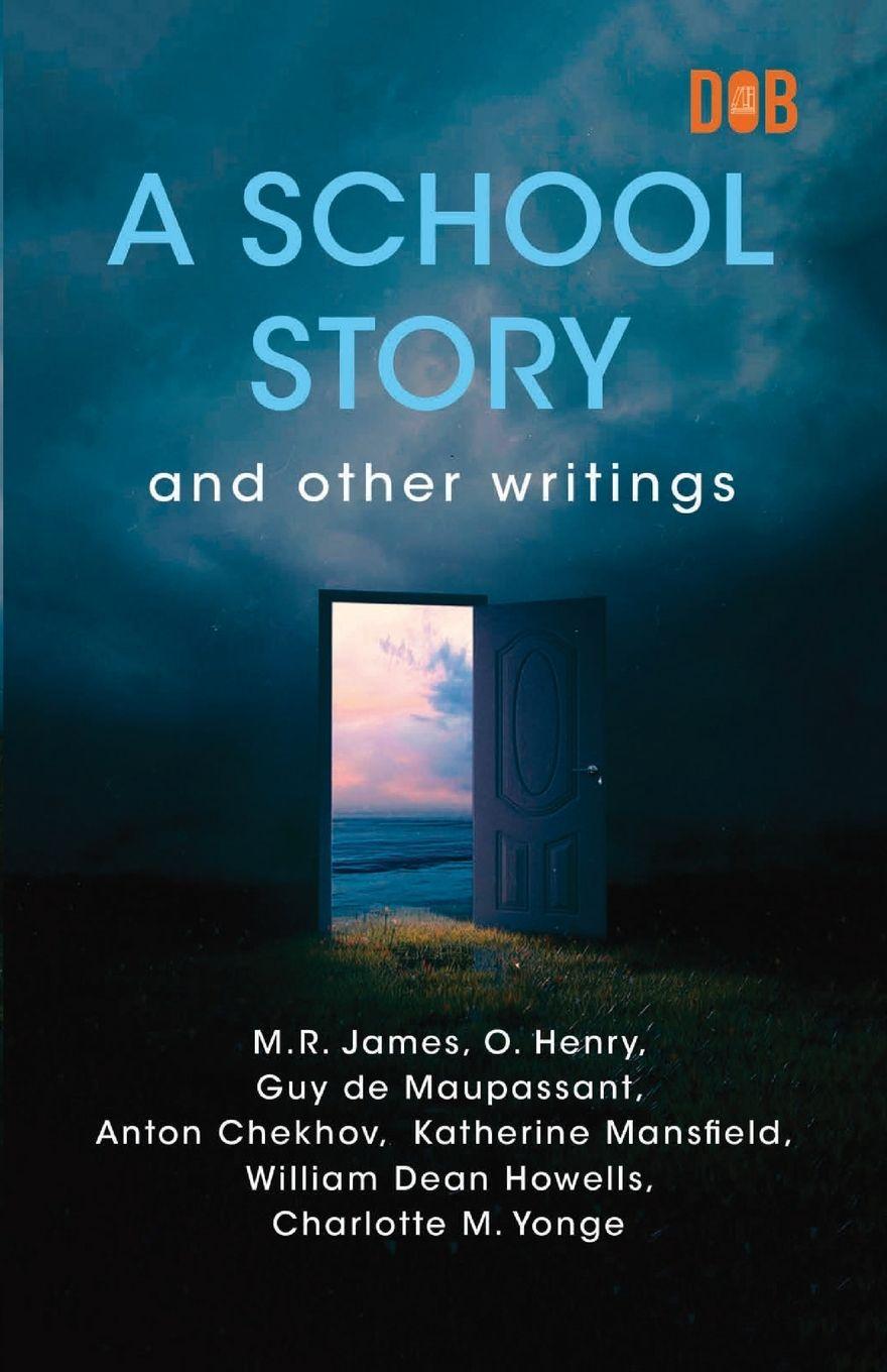 Vorderes Coverbild A School Story and Other Writings