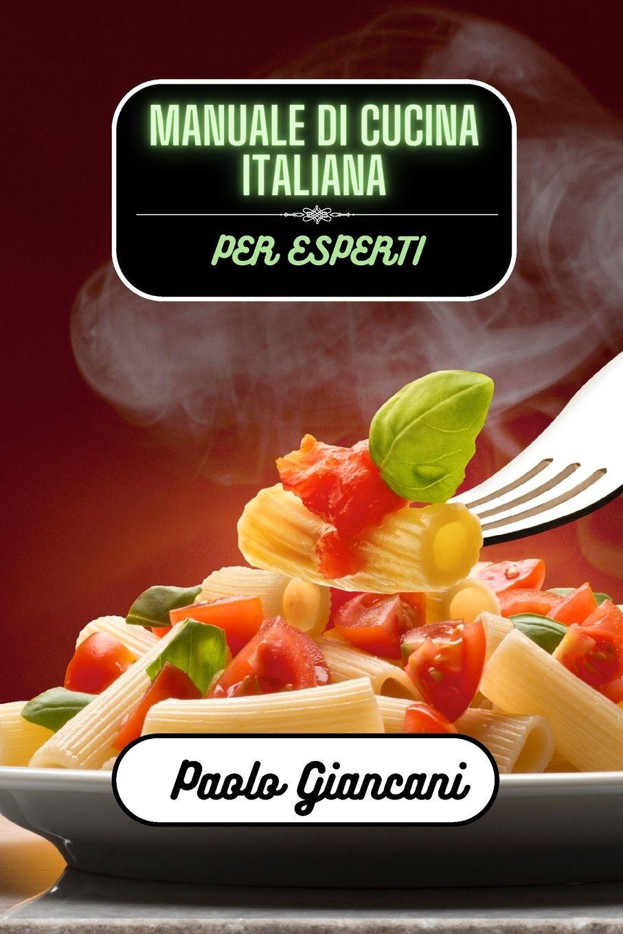 Vorderes Coverbild Manuale di cucina italiana per esperti