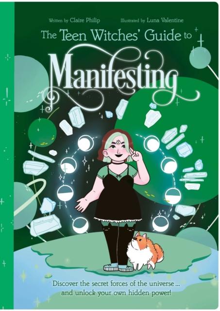 Vorderes Coverbild The Teen Witches' Guide to Manifesting