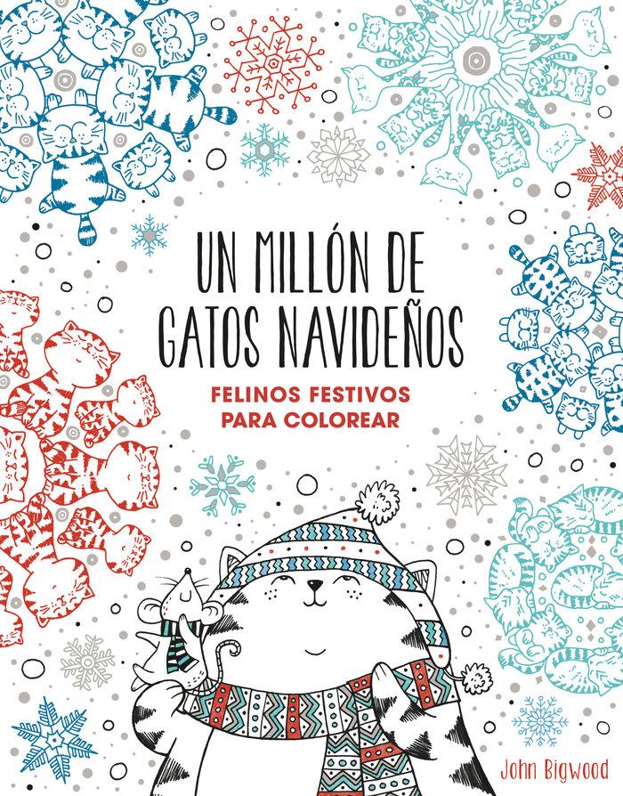 Vorderes Coverbild Un millón de gatos navideños: felinos festivos para colorear