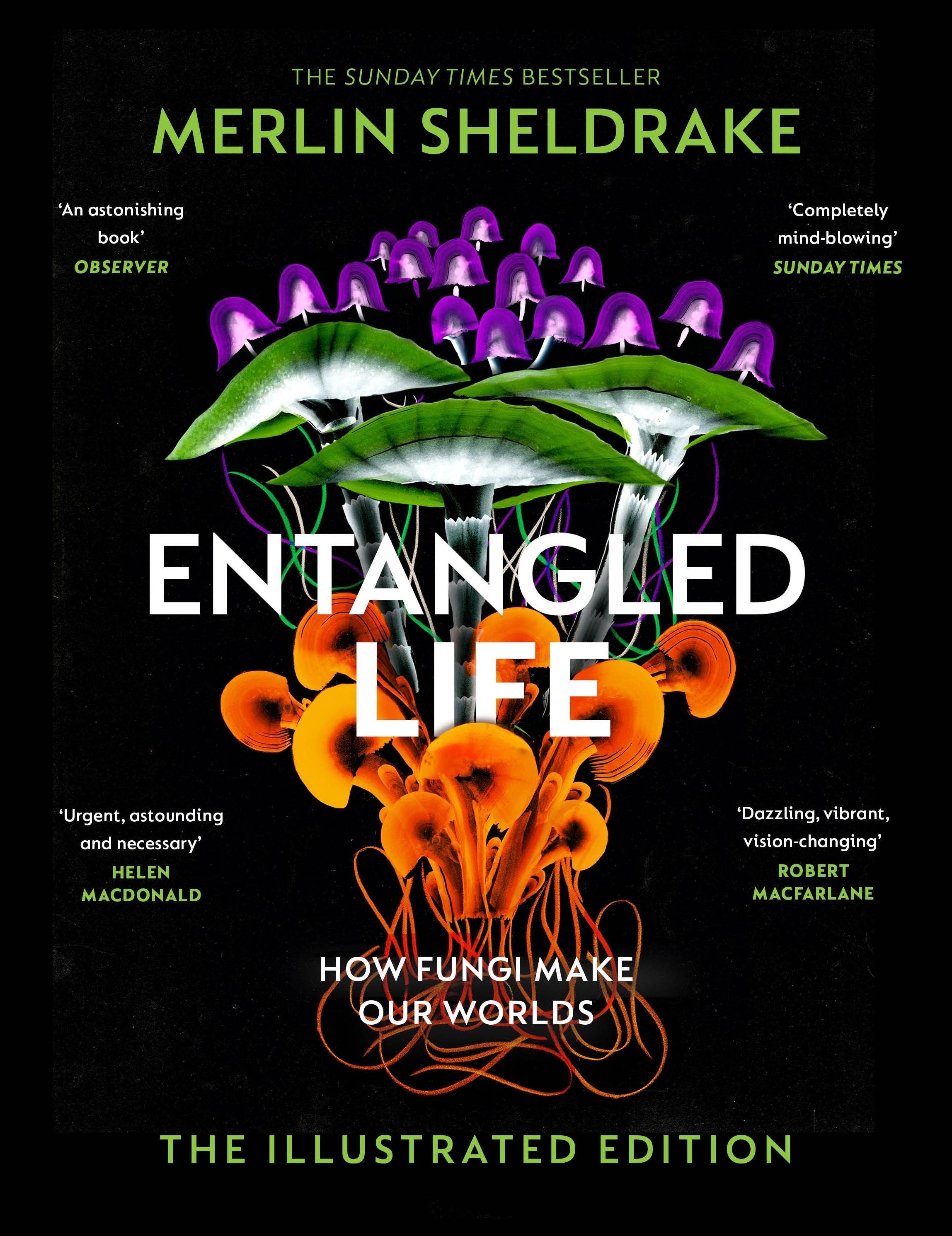 Vorderes Coverbild Entangled Life (The Illustrated Edition)