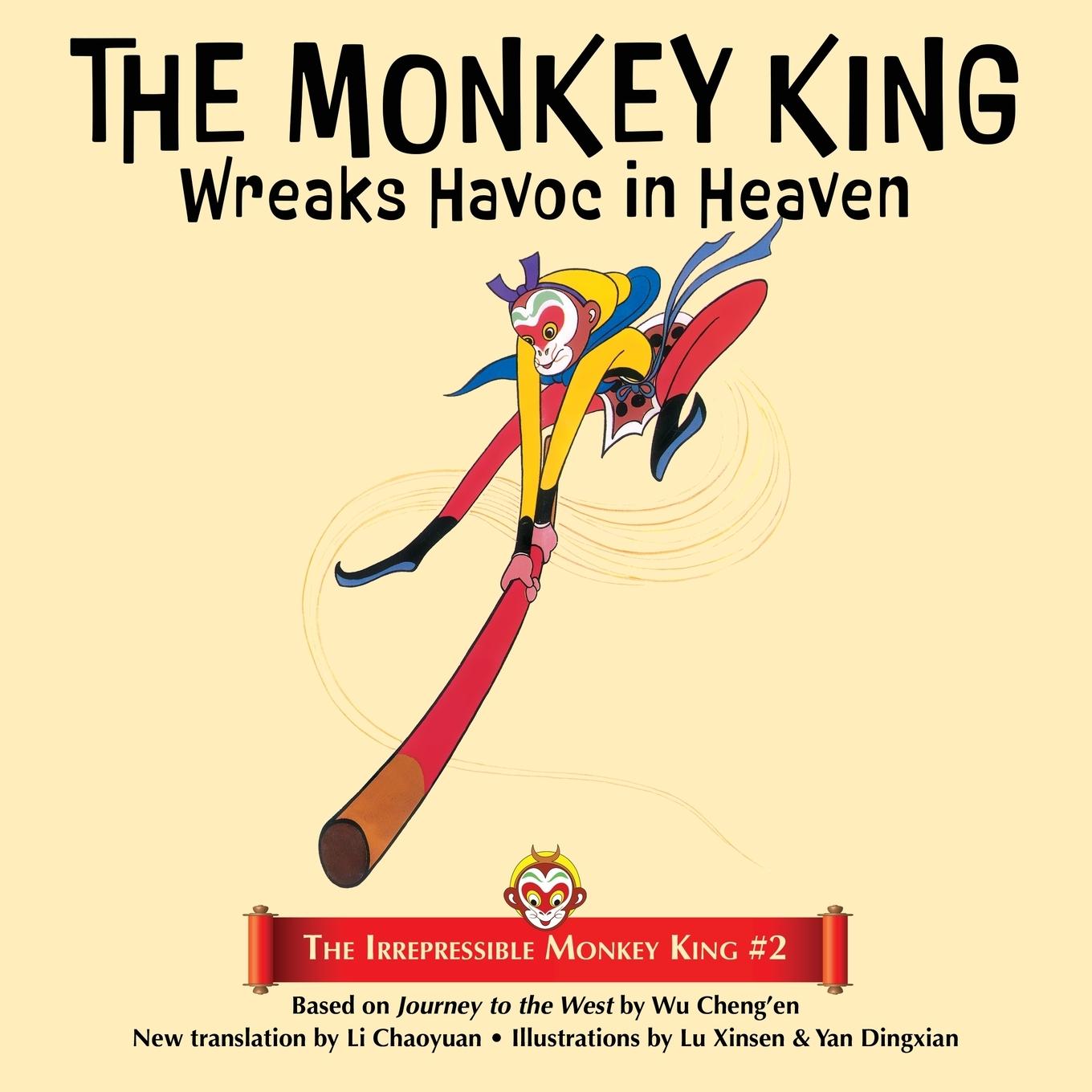 Vorderes Coverbild The Monkey King Wreaks Havoc in Heaven