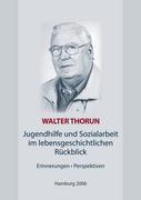 Vorderes Coverbild Jugendhilfe und Sozialarbeit im lebensgeschichtlichen Rückblick