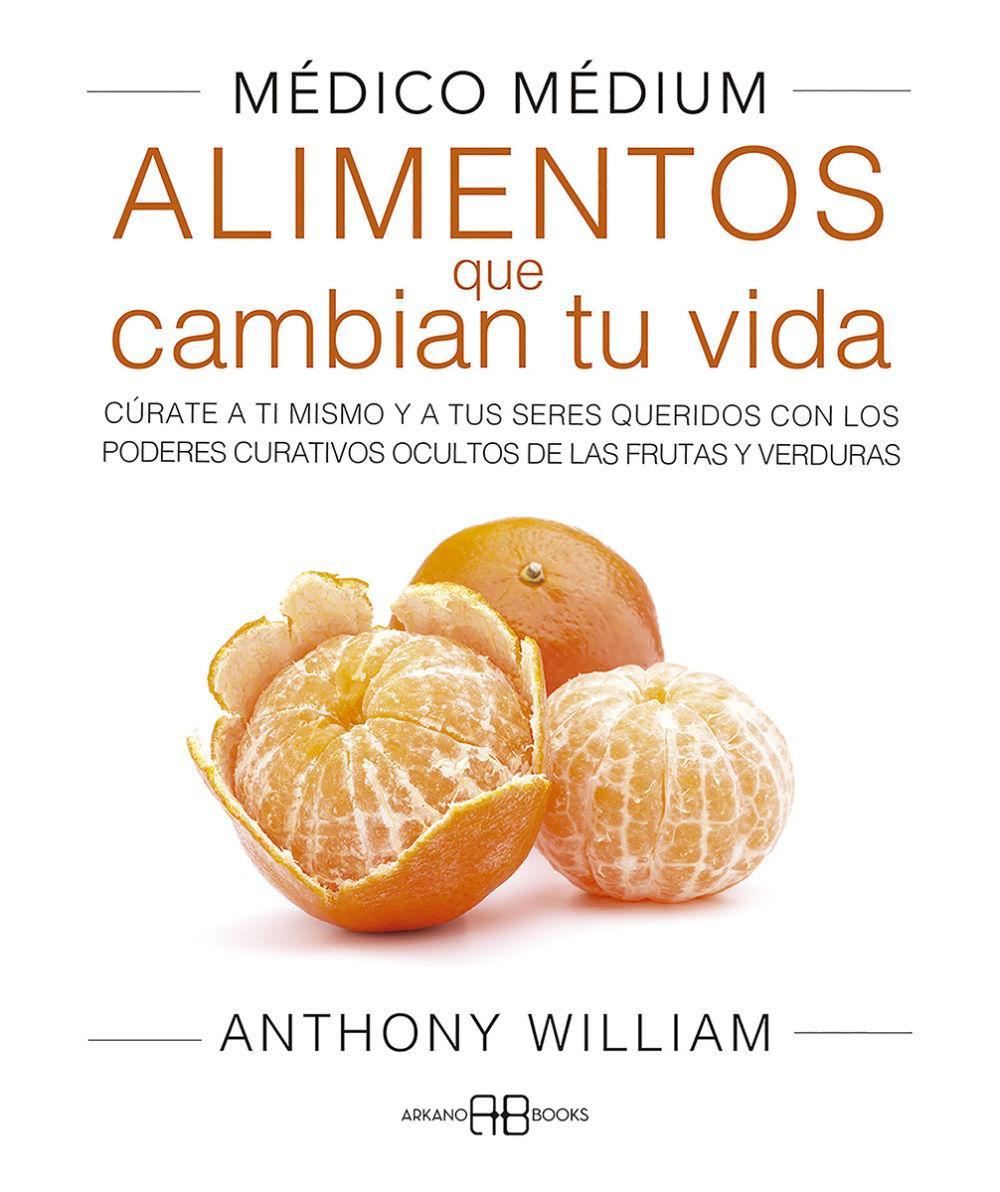 Vorderes Coverbild Médico médium : alimentos que cambian tu vida