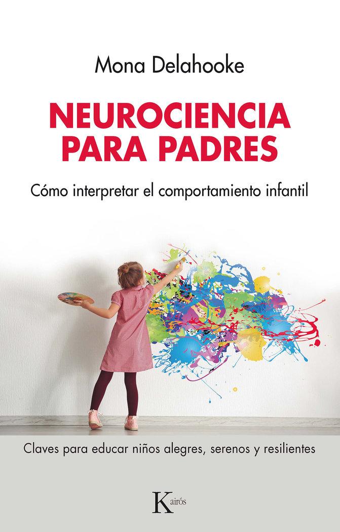 Vorderes Coverbild Neurociencia Para Padres