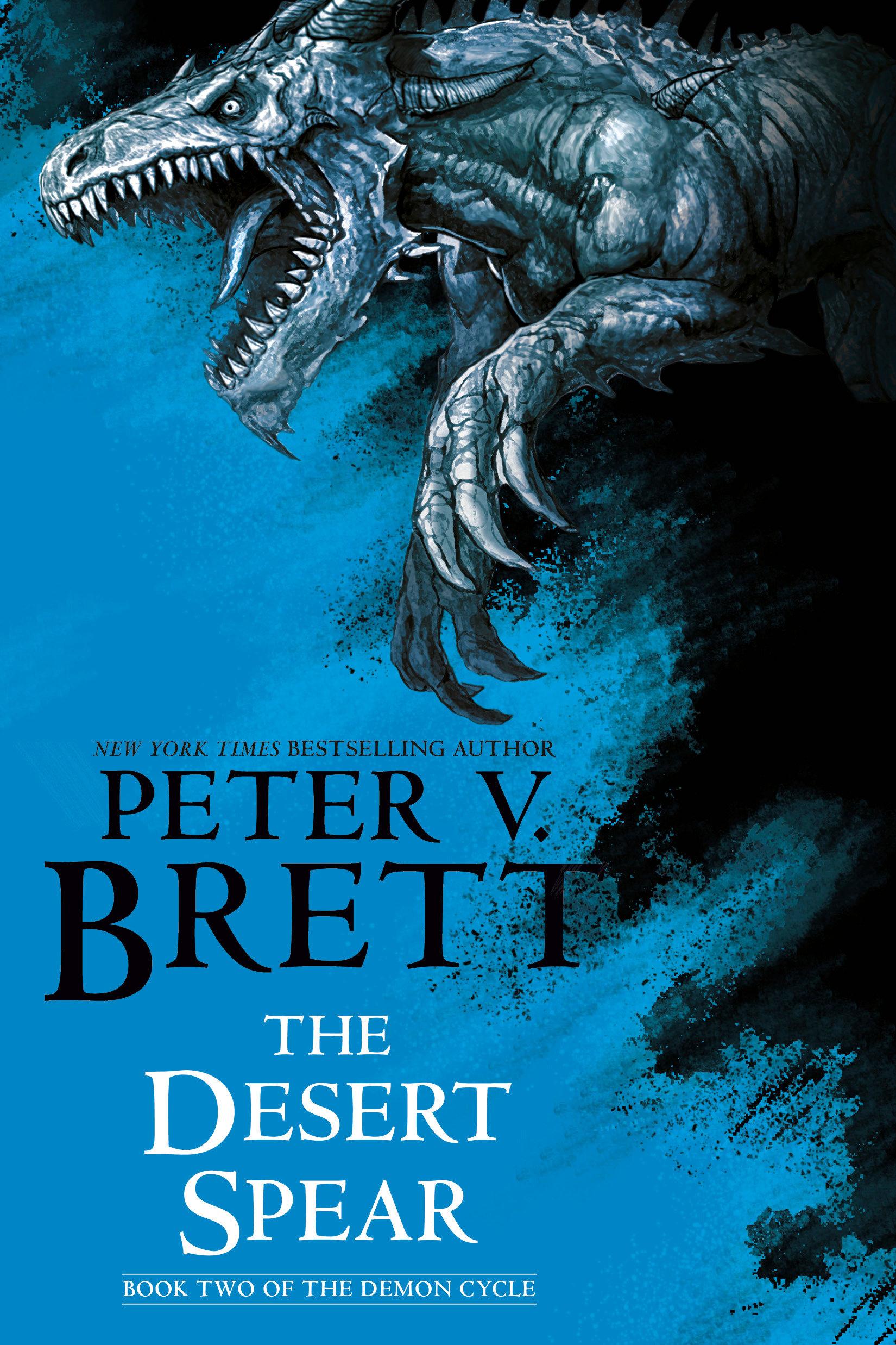 Vorderes Coverbild The Desert Spear: Book Two of the Demon Cycle