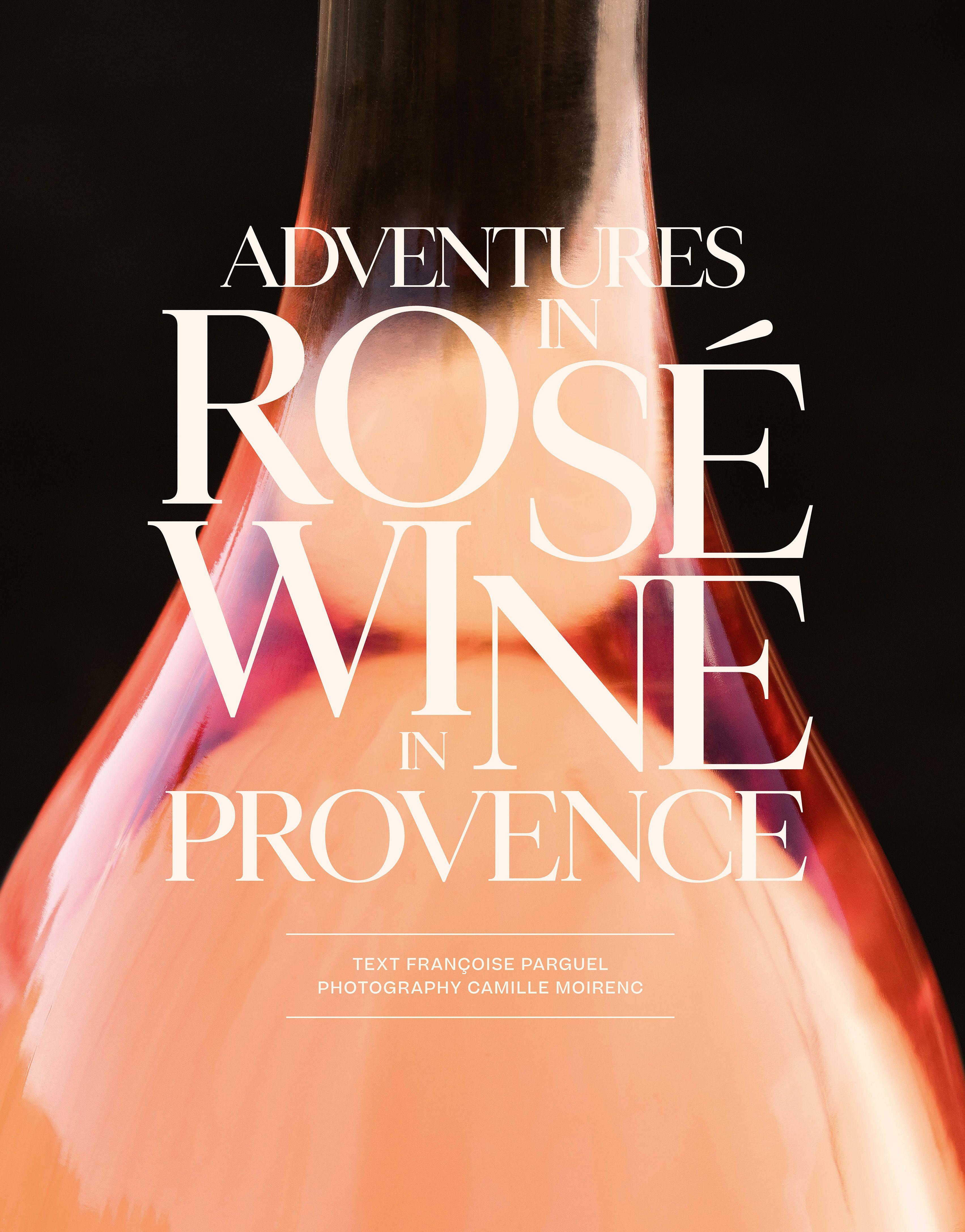 Vorderes Coverbild Adventures in Rosé Wine in Provence