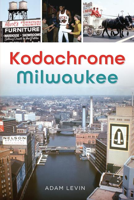 Vorderes Coverbild Kodachrome Milwaukee