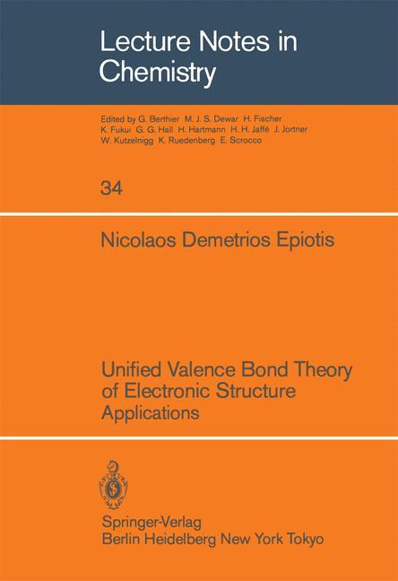 Vorderes Coverbild Unified Valence Bond Theory of Electronic Structure