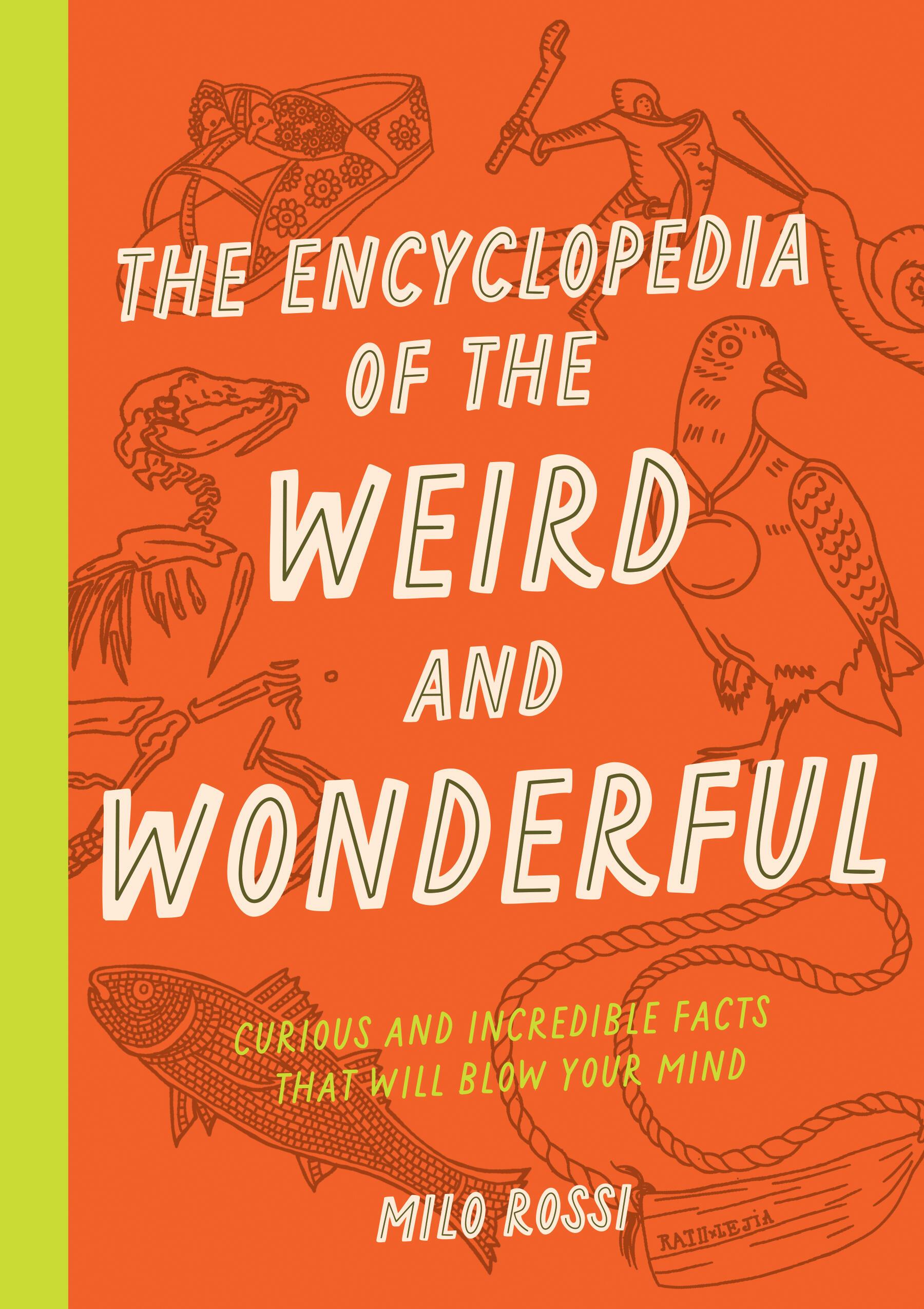 Vorderes Coverbild The Encyclopedia of the Weird and Wonderful